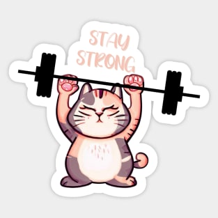 STAY STRONG Sticker